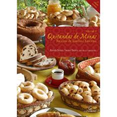 Quitandas De Minas - Receitas De Família E Histórias 2ª Ed