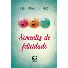 Livro - Sementes de Felicidade