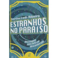 Estranhos No Paraíso - Editora Draco