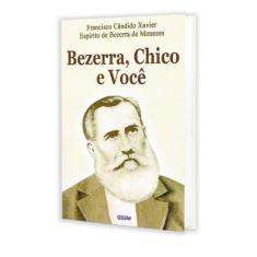 Bezerra, Chico e Você - GEEM