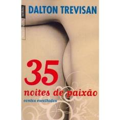 Livro - 35 noites de paixão: Contos escolhidos (edição de bolso): Contos escolhidos