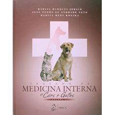 Tratado de Medicina Interna de Cães e Gatos 2 Vol.