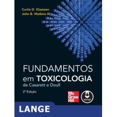Livro - Fundamentos Em Toxicologia De Casarett E Doull