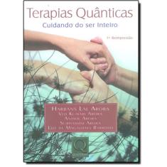 Terapias Quanticas Cuidando Do Ser Inteiro
