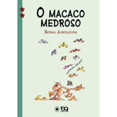 Livro - O macaco medroso