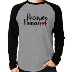 Camiseta Raglan Recursos Humanos por amor Manga Longa - Foca na Moda, 