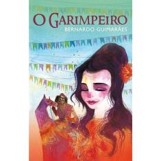 O Garimpeiro - 1ª Ed.