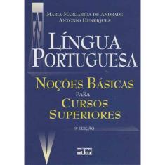 Língua Portuguesa - Noções Básicas Para Cursos Superiores