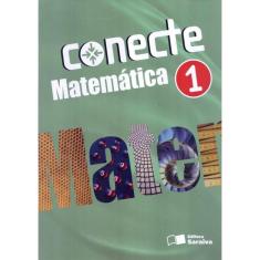 Kit Conecte Matematica 1º Ano