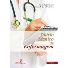 Livro - Diário Técnico De Enfermagem