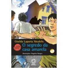 Livro - O Segredo Da Casa Amarela