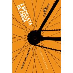 Livro - A bicicleta de carga: E outros contos