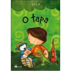 Livro: O TAPA - Autor: CIÇA - FTD**