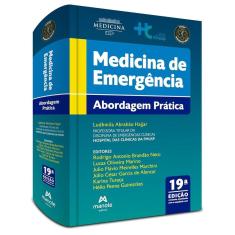 Medicina de Emergência: Abordagem Prática