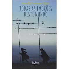 Todas as Emoções Deste Mundo - ARTES E OFICIOS EDITORA LTDA, 3