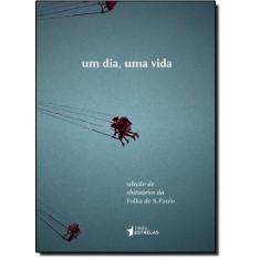 Um Dia, Uma Vida