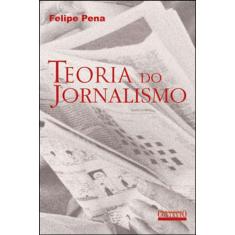 Teoria Do Jornalismo