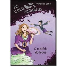 Irmãs Vampiras - O Mistério do Leque