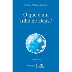 Livro - O que é um filho de Deus?