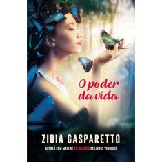 Livro O Poder Da Vida Zibia Gasparetto
