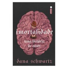 Imortalidade - Vol. 2