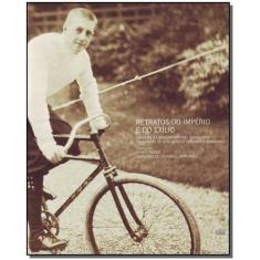 Retratos do Império e do Exílio, 3