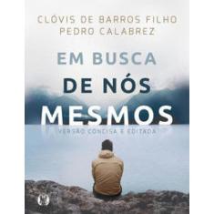 Em Busca De Nós Mesmos - Livro De Bolso