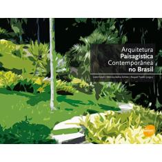 Livro - Arquitetura paisagística contemporânea no Brasil