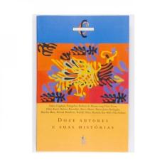 Doze Autores E Suas Histórias