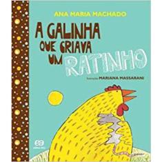 A Galinha Que Criava Um Ratinho