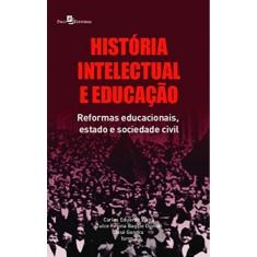 História Intelectual E Educação
