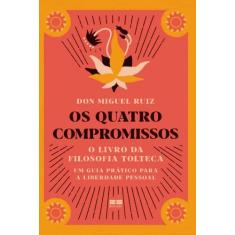Livro - Os quatro compromissos - BestSeller