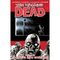 The Walking Dead, Volume 23: Whispers into Screams