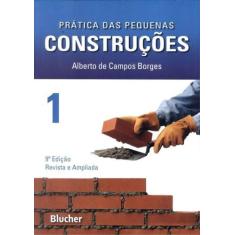 Prática das pequenas construções - BLUCHER