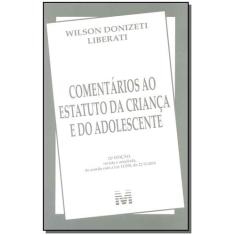 Livro - Comentários ao estatuto da criança e adolescente - 12 ed./2015