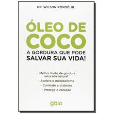 Oleo De Coco: A Gordura Que Pode Salvar Sua Vida