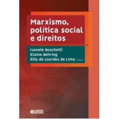 Livro - Marxismo, Política Social E Direitos