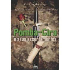 Pomba-gira e Seus Assentamentos - ANUBIS EDITORES