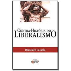 Contra-Historia Do Liberalismo