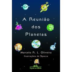 Livro - A reunião dos planetas