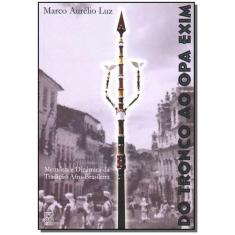 Livro - Do Tronco Ao Opa Exim