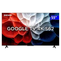 Smart TV Semp TCL LED 55 4K Wi-Fi Android TV HDR10+ 55S62