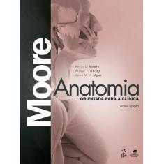 Livro Anatomia Orientada Para A Clínica 8ª Edição - Guanabara Koogan