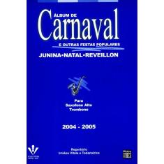 Album De Carnaval E Outras Festas Populares - Trombone