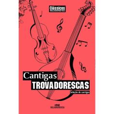 Livro - Cantigas Trovadorescas