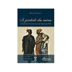 Piedade dos outros, a- o abandono de recem-nascidos em uma vila coloni