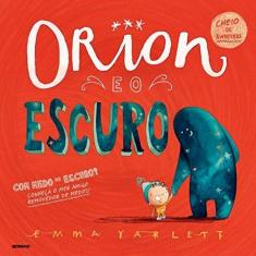 Orion E O Escuro