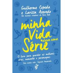 Livro - Minha vida dava uma série