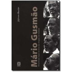 Livro - Mario Gusmao: Um Principe Negro Na Terra Dos Dragões Da Maldad