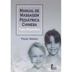 Manual de Massagem Pediátrica Chinesa